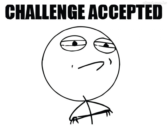 276164_Papel-de-Parede-Meme-Challenge-Accepted_1600x1200