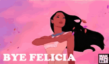 bye felicia